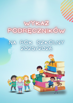 Wykaz podręczników na rok szkolny 2025/2026